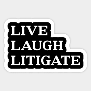 Funny Lawyer Trial Attorney Litigator Sticker